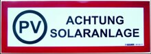 PWSA Aufkleber Achtung Solaranlage